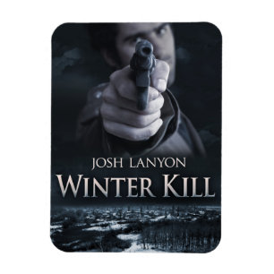 Winter Kill magnet