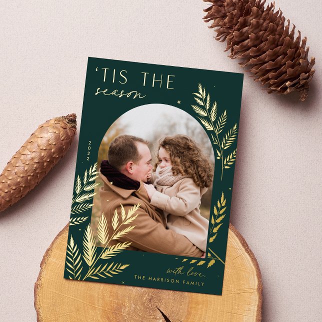 Winter Laurel | Tis the Season Photo Foil Holiday Card (Creator Uploaded)