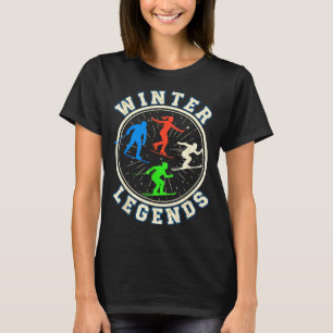 Winter legends hockey ski snowboard skating T-Shirt