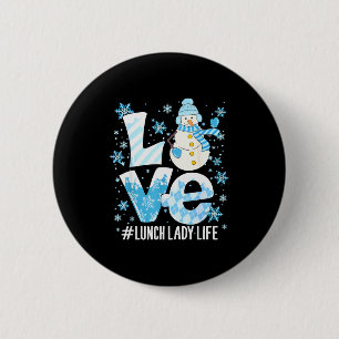 Winter Lunch Lady Love Snowman Lunch Lady Snow Chr 6 Cm Round Badge
