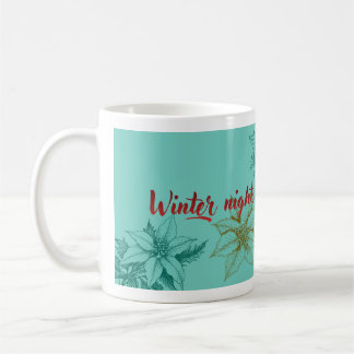 Winter Nights and Coffee Lights - Vintage Botanica Mug