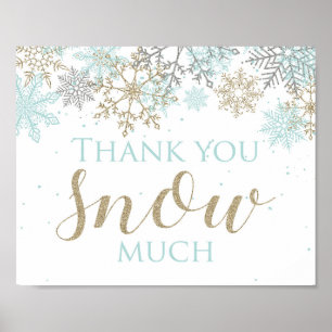 Winter Onederland Thank You Snow Much sign