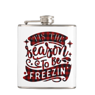 Winter Plaid Tis the Season to be Freezin Funny Hip Flask