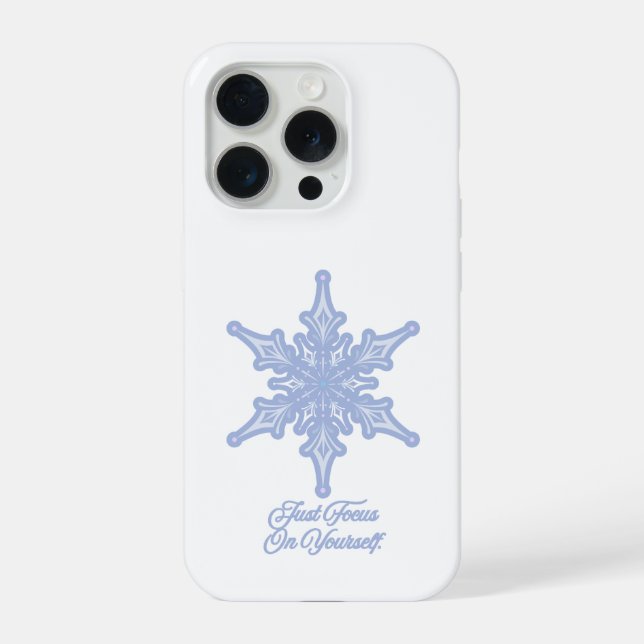 Winter Snowflake Just Focus On Yourself Quote iPho iPhone Case (Back)