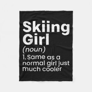 Winter Sports Skiing Girls Funny Definition Player Fleece Blanket