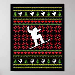 Winter Sports Ugly Sweater Snowboarding Christmas  Poster