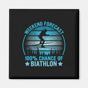 Winter Sports Weekend Forecast 100% Chance Biathlo Magnet