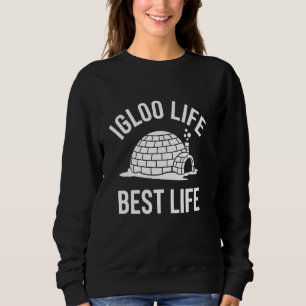 Winter Survival Inuit Culture Snow Structure Polar Sweatshirt