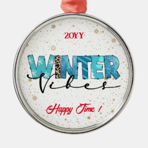 Winter Vibes Customise Metal Ornament