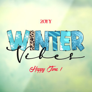 Winter Vibes Customize