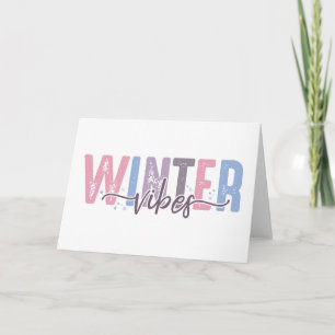 Winter Vibes - Soft Pastel Typography Card