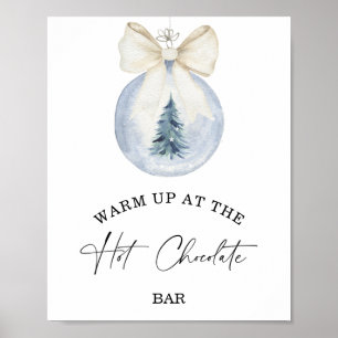 Winter Warm up at the Hot Chocolate bar Poster