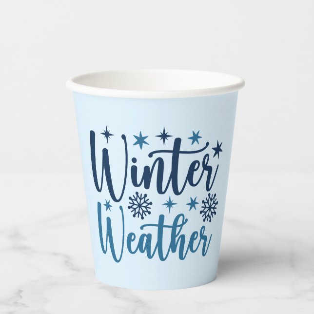 Winter Weather - Snowy Holiday Typography Paper Cups (Front)