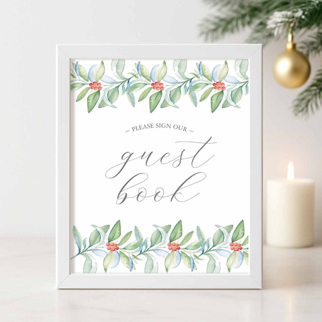 Winter Wedding Guest Book Sign (Elegant Christmas wedding guest book sign festive watercolor border of greenery and red berries)