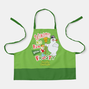 Winter's No Fun Without Frosty the Snowman™ Apron