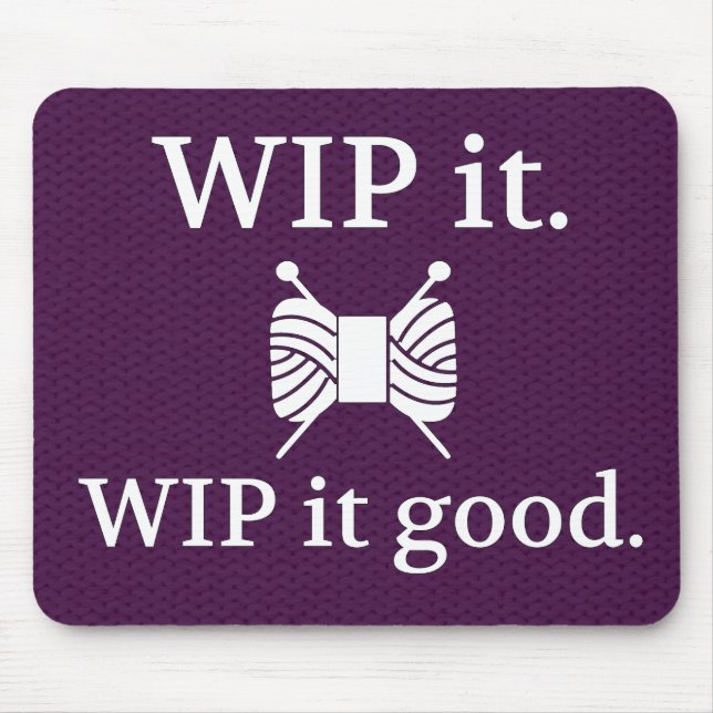 WIP It Good Knit Texture Crafts Mouse Pad (Front)