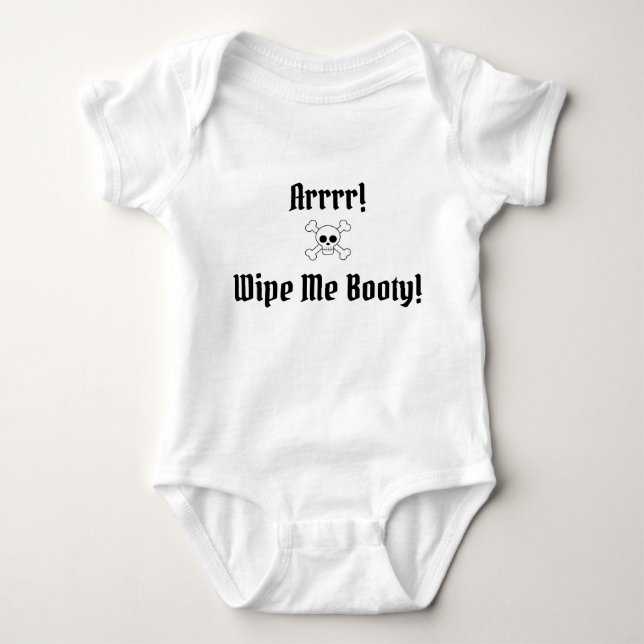 Wipe Me Booty! Baby Pirate Bodysuit (Front)