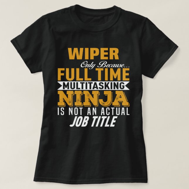 Wiper T-Shirt (Design Front)