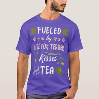 Wire Fo Terrier Kisses and Tea  T-Shirt