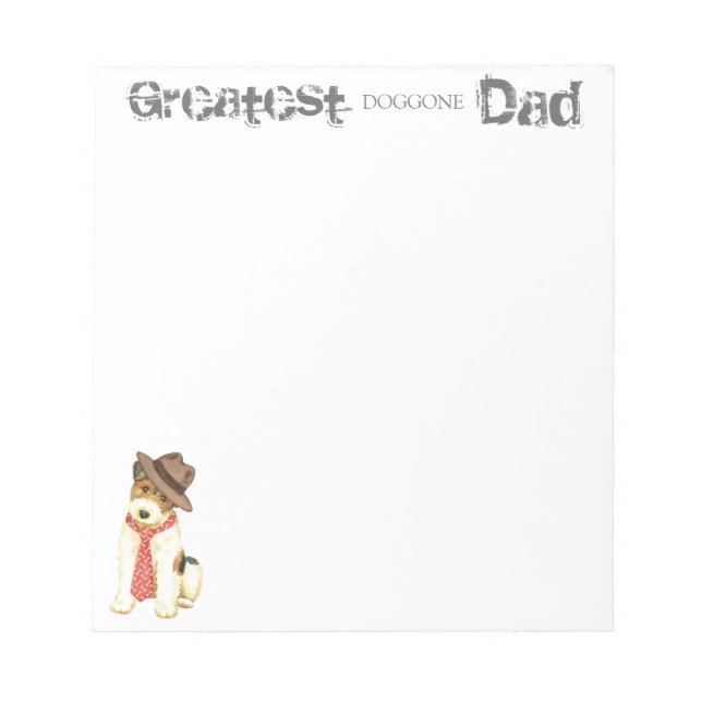 Wire Fox Terrier Dad Notepad (Front)