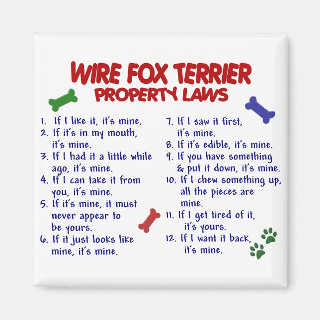WIRE FOX TERRIER Property Laws 2 Magnet (Front)