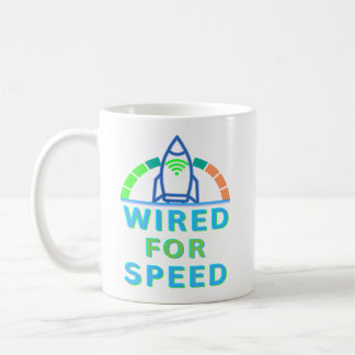 Wired For Speed Coffee Mug