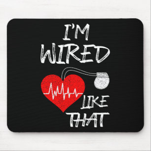 Wired Like That Pacemaker Joke Heart Disease Aware Mouse Pad