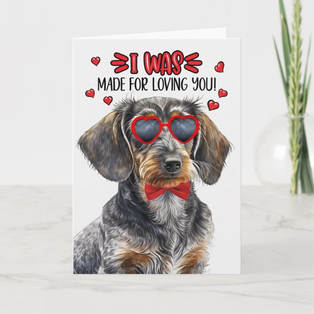 Wirehaired Dachshund Dog Made Loving You Valentine Holiday Card (Front)