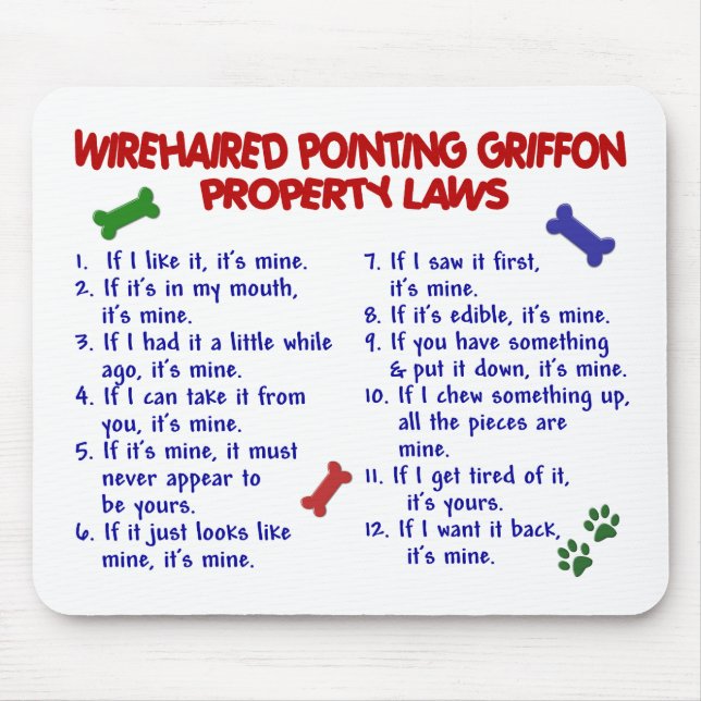 WIREHAIRED POINTING GRIFFON Property Laws 2 Mouse Pad (Front)