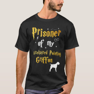 Wirehaired Pointing Griffon  Wirehaired Pointing G T-Shirt