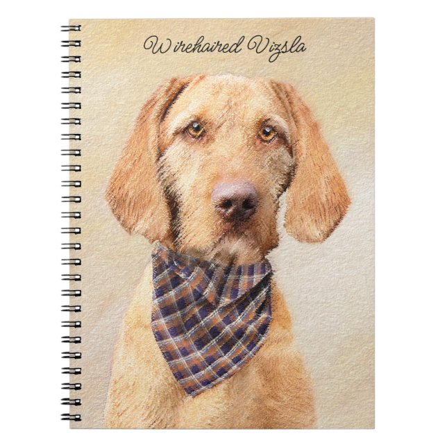 Wirehaired Vizsla Painting - Cute Original Dog Art Notebook (Front)