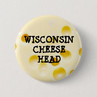 Wisconsin Cheese Head Button