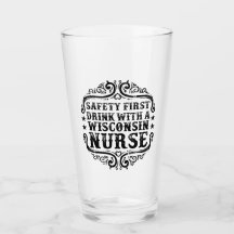 Wisconsin Drink With A Nurse Beer Glass