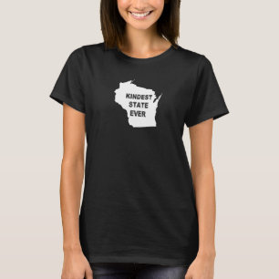 Wisconsin Kindest State Ever Travel Best Rank Al M T-Shirt