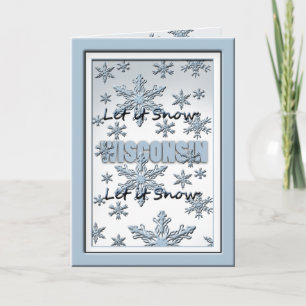 Wisconsin Let it Snow Greeting Card