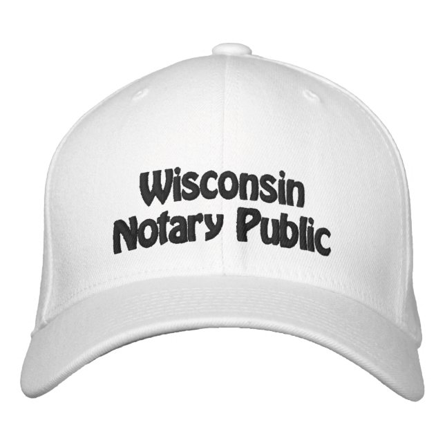 Wisconsin Notary Public Embroidered Baseball Cap (Front)