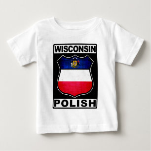 Wisconsin Polish American Baby T-Shirt
