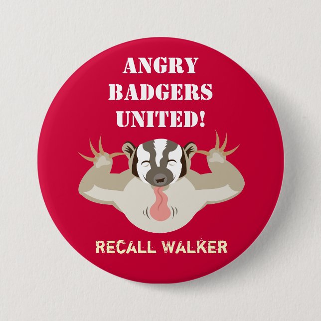 Wisconsin Politics_Angry Badgers United_Recall 7.5 Cm Round Badge (Front)