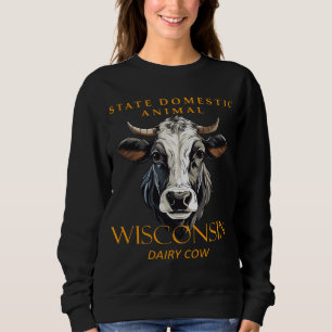 Wisconsin Territory Domestic Animal The Dairy Cow Sweatshirt