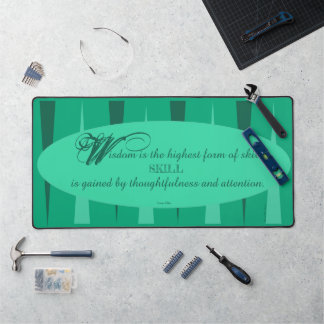 Wisdom and Skill Desk Mat