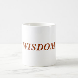 WISDOM COFFEE MUG