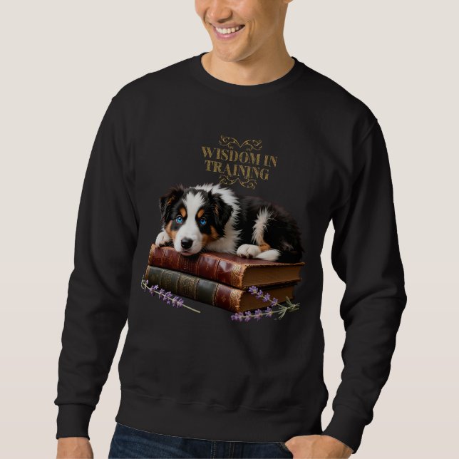 Wisdom In Training Border Collie Puppy Book Lover Sweatshirt (Front)