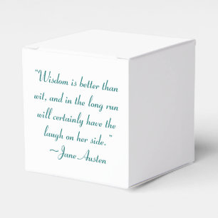 Wisdom is Better Than Wit Jane Austen Quote Favour Box