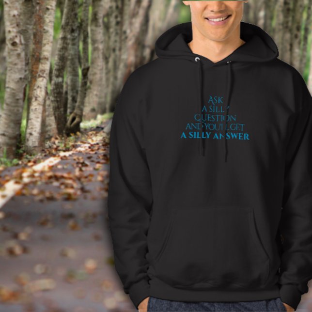 Wisdom question sarcastic saying hoodie (Creator Uploaded)