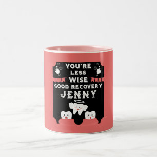 Wisdom Teeth Extraction Get Well Two-Tone Coffee Mug