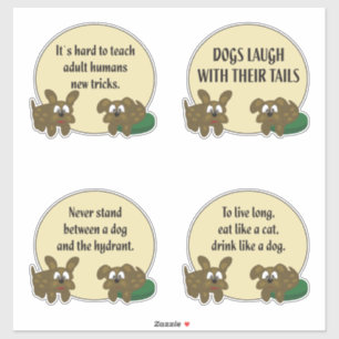 Wisdoms from a dogs world - funny dog sayings