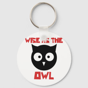 Wise as the Owl Key Ring