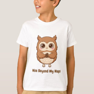 Wise Beyond My Naps Kids T-Shirt