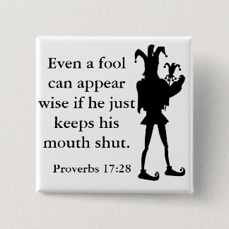 Wise Fool 15 Cm Square Badge