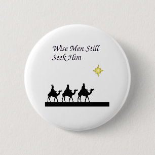 Wise Men Still  Seek Him 6 Cm Round Badge